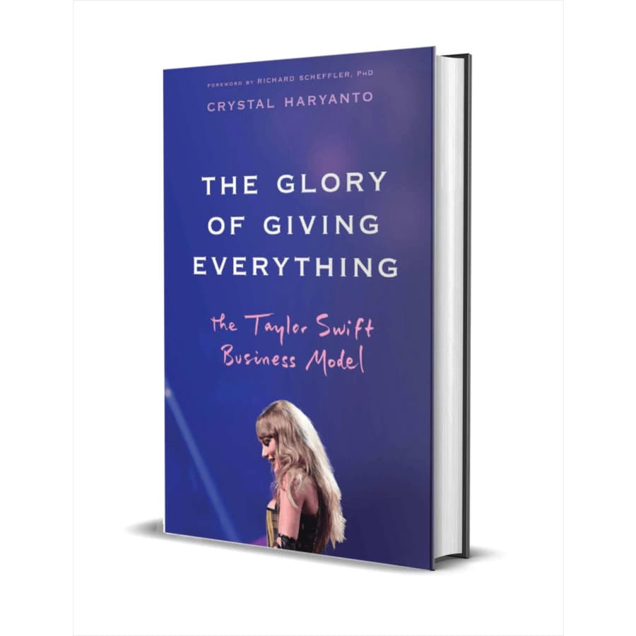 "Glory of Giving Everything: The Taylor Swift Business Model" eBook: Free
