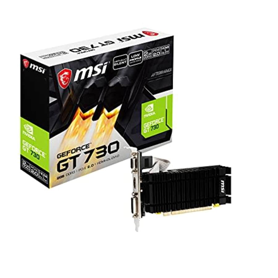 MSI Gaming Low Profile GeForce GT 730 2GB: $57.80 MSI Gaming Low Profile GeForce GT 730 2GB: $57.80