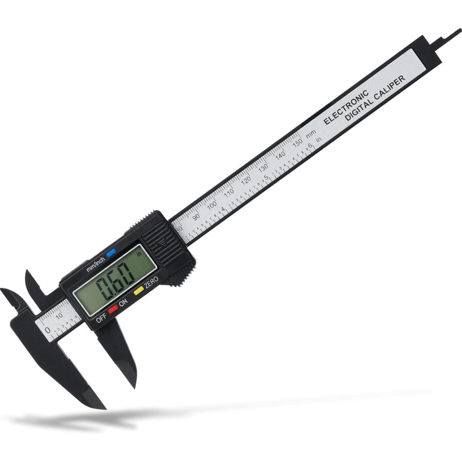 Digital Caliper: $6.59 Digital Caliper: $6.59