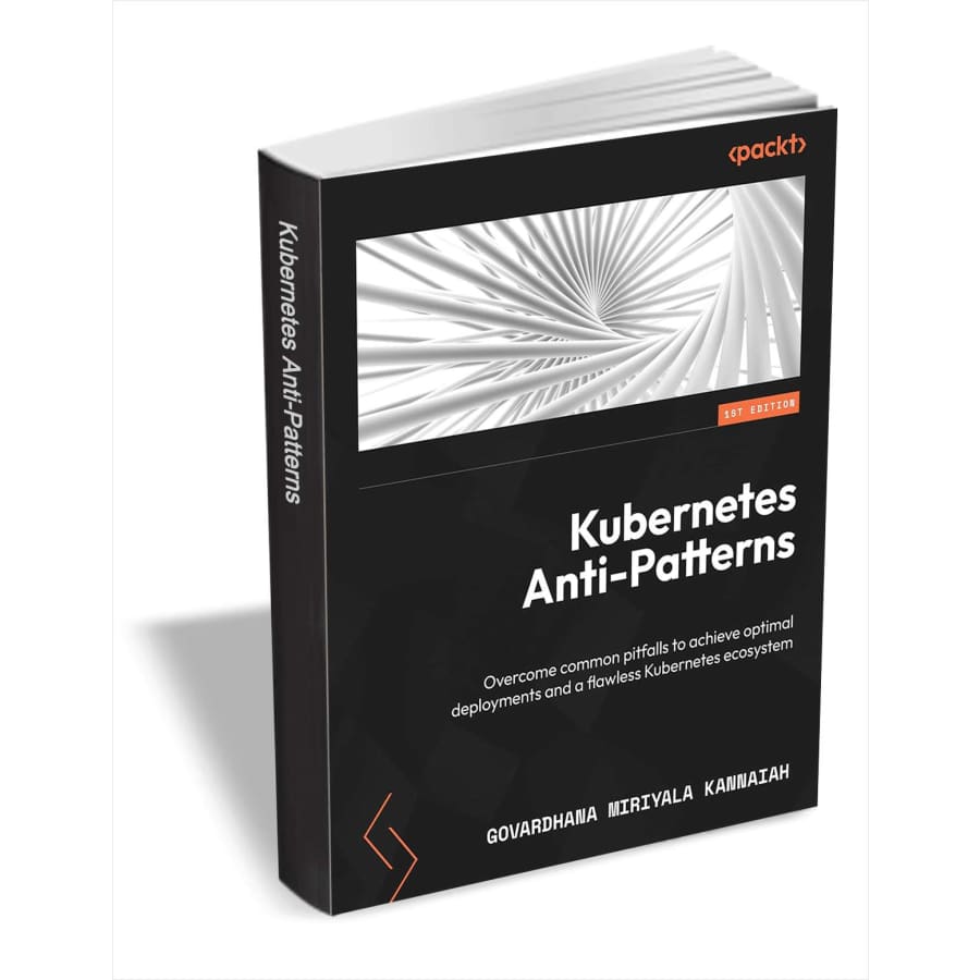 Kubernetes Anti-Patterns eBook: free Kubernetes Anti-Patterns eBook: free