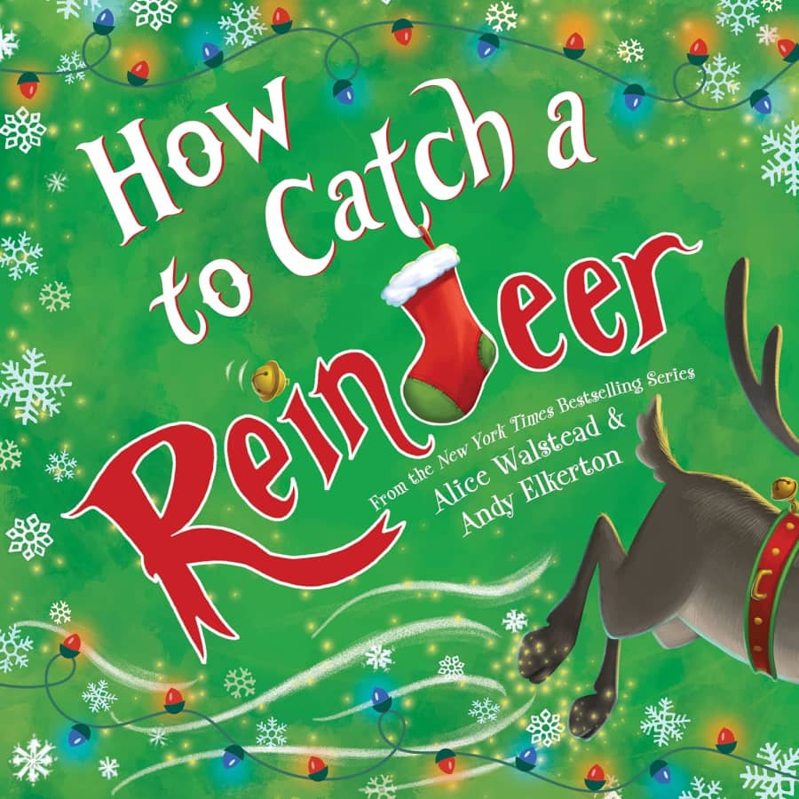 How to Catch a Reindeer Hardcover: $4.44