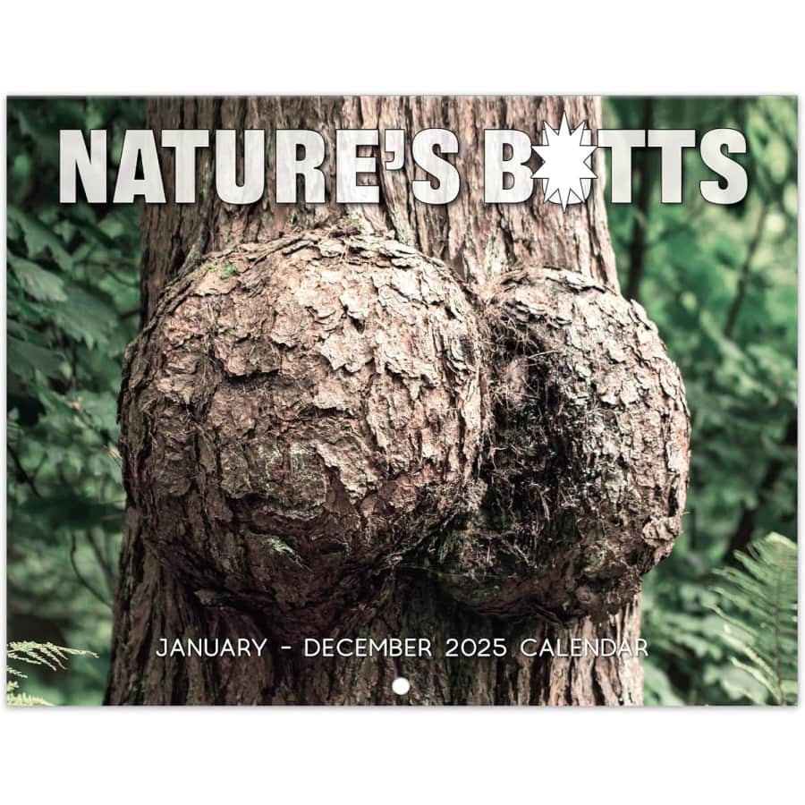 Natures's Butts 2025 Wall Calendar: $4.99