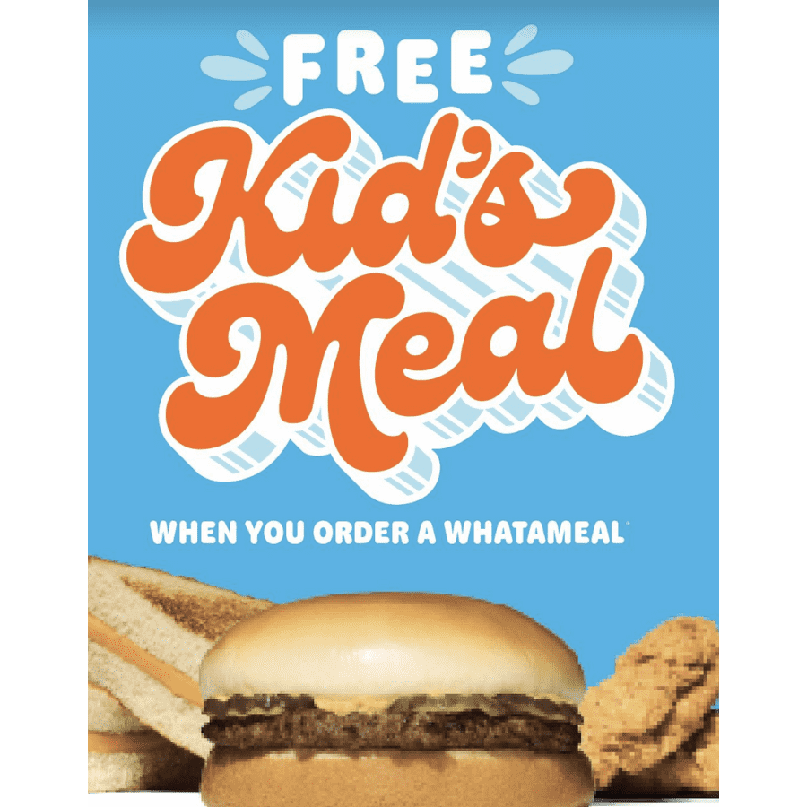 Whataburger Kids' Meal: Free Mon-Thurs w/ purchase of a Whatameal Whataburger Kids' Meal: Free Mon-Thurs w/ purchase of a Whatameal