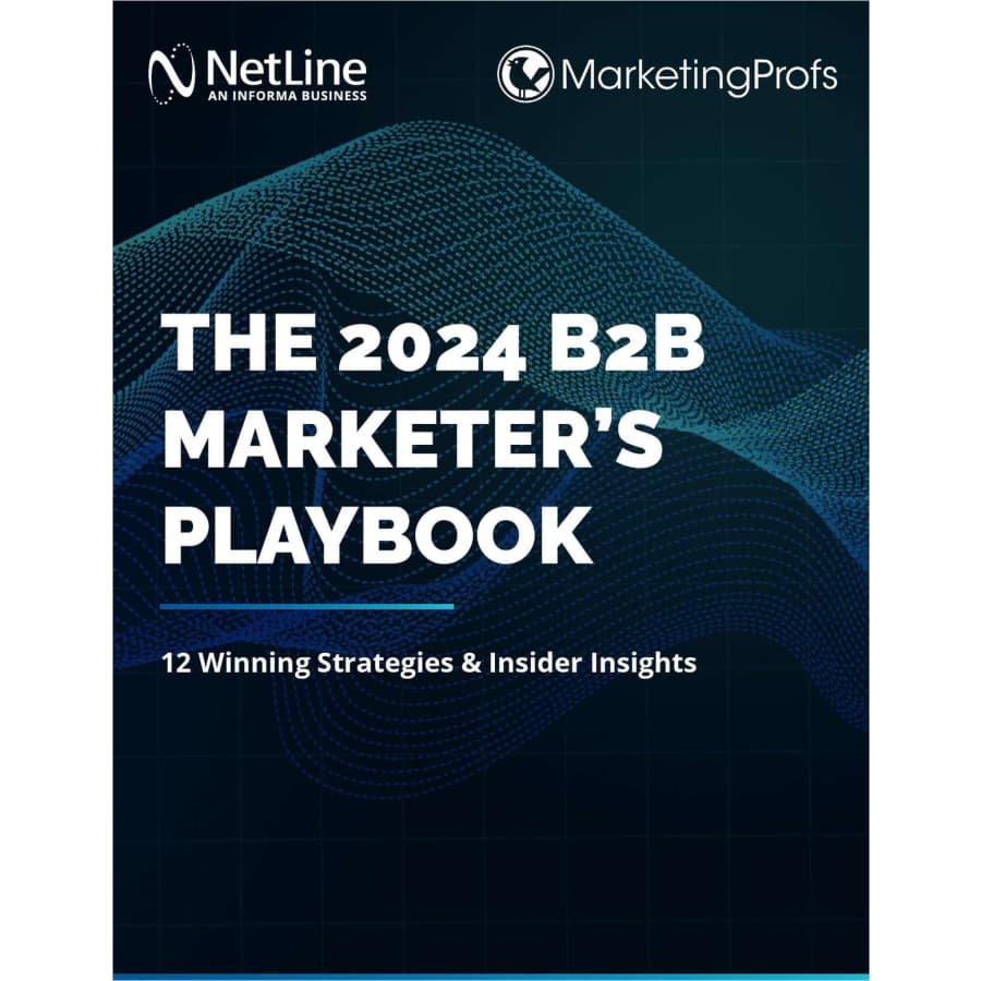 "The 2024 B2B Marketer's Playbook: 12 Winning Strategies and Insider Insights" eBook: Free "The 2024 B2B Marketer's Playbook: 12 Winning Strategies and Insider Insights" eBook: Free