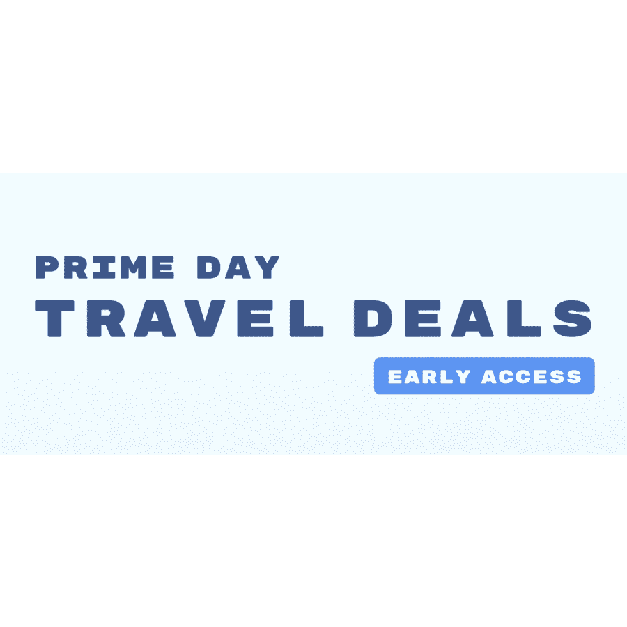 Early Prime Day Travel Deals at Amazon: Up to 40% off w/ Prime Early Prime Day Travel Deals at Amazon: Up to 40% off w/ Prime