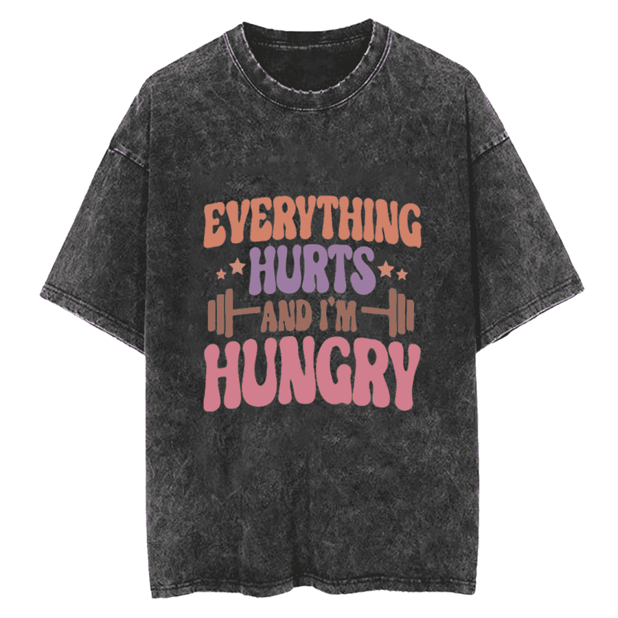 IronPanda Men's Everything Hurts and I'm Hungry Vintage Gym Shirt for $25 IronPanda Men's Everything Hurts and I'm Hungry Vintage Gym Shirt for $25