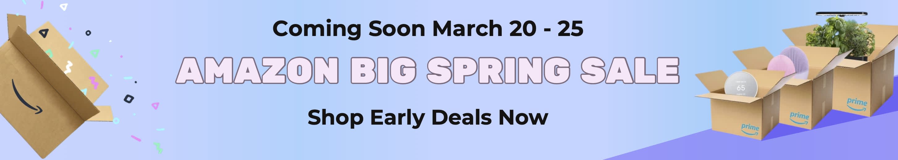 Shop Amazon Big Spring Sale Now!