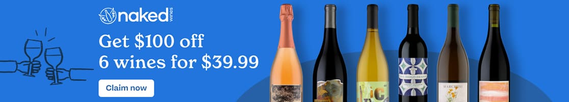 Naked Wines. Get $100 off 6 wines!