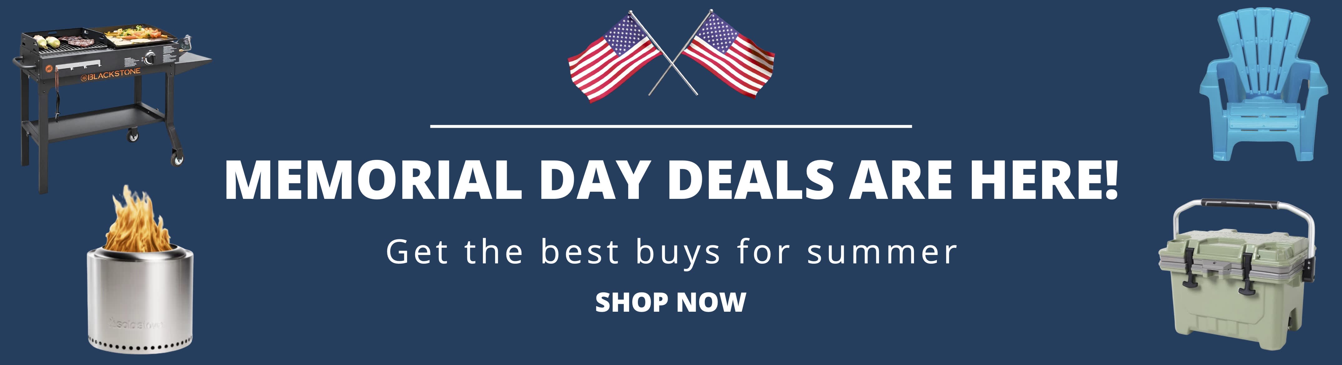 Memorial Day Deals Are Here. Shop Now!