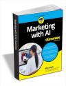 Marketing with AI For Dummies: Free + digital delivery