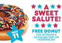 Dunkin' Donuts Veterans Day Offer: Free Donut + in-store only