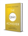 The Quiet Achiever: Your Journey to Authentic Confidence eBook: Free