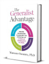 The Generalist Advantage: Proven Framework to Explore the Potential of 4 Types of Generalists at Work eBook: Free