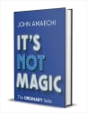 It's Not Magic: The Ordinary Skills eBook: Free