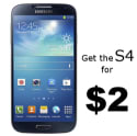 How to Get the Samsung Galaxy S4 for $2