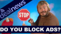 VIDEO: Do You Use Ad-Blocking Software?