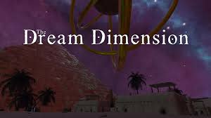 The Dream Dimension for Meta Quest