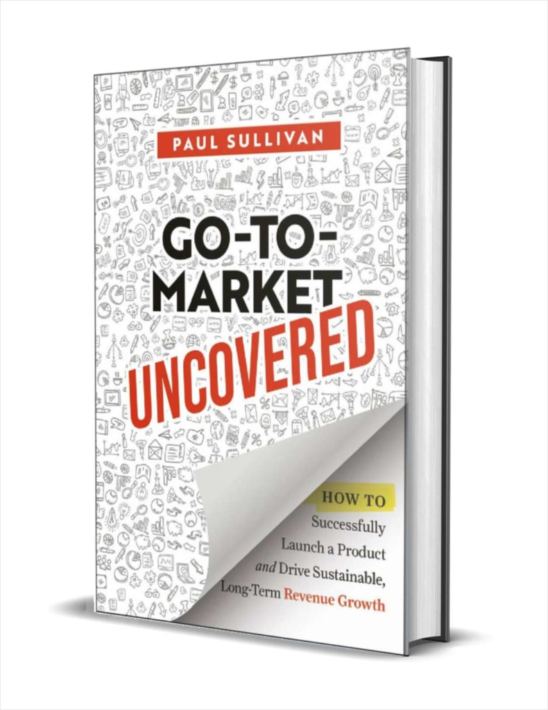 "Go-To-Market Uncovered" eBook: Free + digital delivery