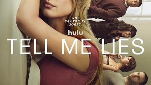 Stream Tell Me Lies at Hulu